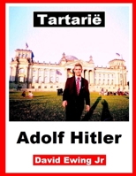 Tartarië - Adolf Hitler B09TF62QYM Book Cover