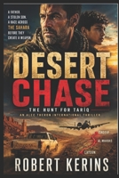 DESERT CHASE — The Hunt for Tariq: An Alec Theron International Thriller B0G48JDXPQ Book Cover
