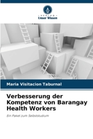 Verbesserung der Kompetenz von Barangay Health Workers 6205304422 Book Cover