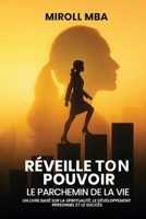 Réveille ton pouvoir (French Edition) 2492170527 Book Cover