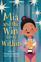 Mia and the Win From Within B0DJSSPS1H Book Cover