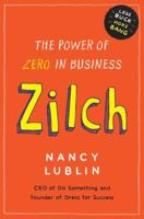 Zilch: The Power of Zero in Business 1591844452 Book Cover