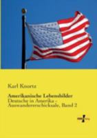 Amerikanische Lebensbilder 395738897X Book Cover