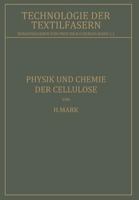 Physik Und Chemie Der Cellulose 3642984134 Book Cover