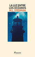 La luz entre los océanos / The Light Between Oceans (Spanish Edition) B0H5RF7LWV Book Cover