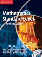 Mathematics for the IB Diploma Standard Level with CD-ROM 110761306X Book Cover