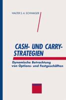 Cash- Und Carry-Strategien 3409140670 Book Cover