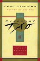 Everyday Tao: Living with Balance and Harmony 0062513958 Book Cover