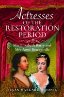 Actresses of the Restoration Period 1399064800 Book Cover