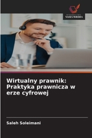 Wirtualny prawnik: Praktyka prawnicza w erze cyfrowej (Polish Edition) 6202485140 Book Cover