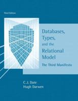 Databases, Types and the Relational Model (3rd Edition) 0201709287 Book Cover