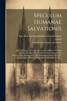 Speculum Humanae Salvationis: Kritische Ausg., Übersetzung Von Jean Miélot (1448) Die Quellen Des Speculums Und Seine Bedeutung In Der Ikonographie, ... In Lichtdruck (140... 1021257648 Book Cover