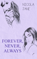 Forever, Never, Always (Forever Series) B0FF8ZHQVL Book Cover