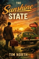 The Sunshine State B0GF7RT8K1 Book Cover