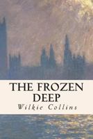 The Frozen Deep 1843910942 Book Cover