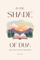 In The Shade of Dua B0G4HB2P9P Book Cover