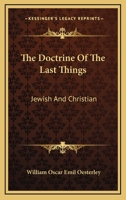 The Doctrine of the Last Things 1592445969 Book Cover