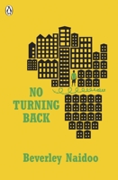 No Turning Back: A Novel of South Africa 0064407497 Book Cover