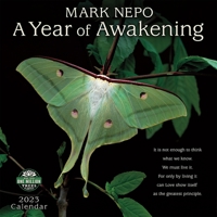 Mark Nepo 2023 Wall Calendar: A Year of Awakening | 12" x 24" Open | Amber Lotus Publishing 1631368877 Book Cover
