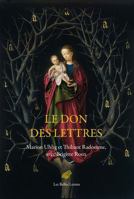 Le Don Des Lettres 2251454829 Book Cover