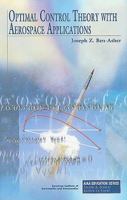 Optimal Control Theory with Aerospace Applications 1600867324 Book Cover