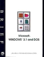 Brief Microsoft Windows 3.1 and DOS 5.0/6.0 1565272382 Book Cover