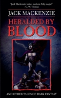 Heralded by Blood B0F1C149KN Book Cover