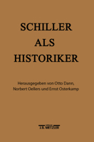 Schiller als Historiker 3476013332 Book Cover