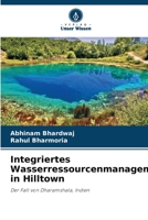 Integriertes Wasserressourcenmanagement in Hilltown 6206138003 Book Cover