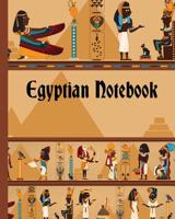 Egyptian Notebook: Wide Ruled Notebook for Kids or Anyone who likes Egypt, Pyramids, and Ancient Egyptian Pharaoh 1074042085 Book Cover