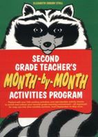 Second Grade Teacher's Month-By-Month Activities Program 0876288085 Book Cover