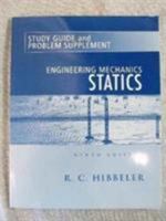 Study Guide and Problem Supplement: Engineering Mechanics: Statics 0130910155 Book Cover