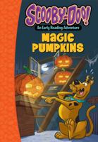 Scooby-Doo and the Magic Pumpkins 1614794669 Book Cover