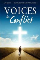 Voices in Conflict 1624190596 Book Cover