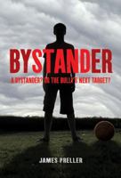 Bystander 031254796X Book Cover