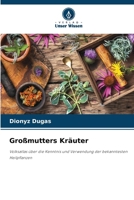 Großmutters Kräuter (German Edition) 6208625645 Book Cover