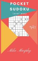 Pocket Sudoku: Level Easy 30 Puzzles + 2 Level Medium Puzzles 1982010002 Book Cover