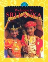 Welcome to Sri Lanka (Welcome to My Country) 0836825543 Book Cover