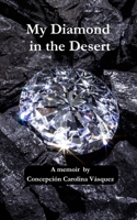 My Diamond In The Desert B0DPRG99DF Book Cover