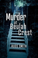 Murder at Beulah Crest 1098329082 Book Cover
