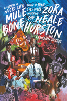 Mule Bone: A Comedy of Negro Life in Three Acts 0060968850 Book Cover