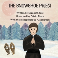 The Snowshoe Priest B0CSYXB6JL Book Cover