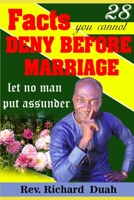 28 facts you cannot deny before marriage: let no man put assunder 998853745X Book Cover