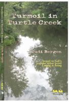 Turmoil in Turtle Creek 173766853X Book Cover