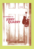 Self-Portrait as Jerry Quarry: Poems 1930974191 Book Cover