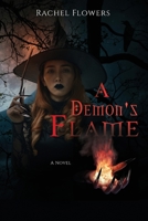 A Demon's Flame 108804641X Book Cover