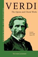 Verdi: Unlocking the Masters Series 1574674404 Book Cover