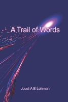 A Trail of Words B0BMZP916T Book Cover