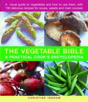 The Cook's Guide to Vegetables 1840388420 Book Cover