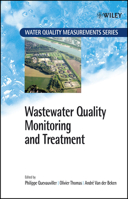 Wastewater Quality Monitoring and Treatment (Water Quality Measurements) 0471499293 Book Cover